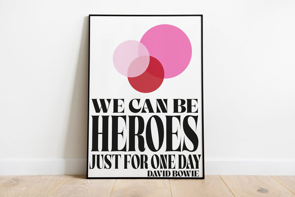 We Can Be Heros