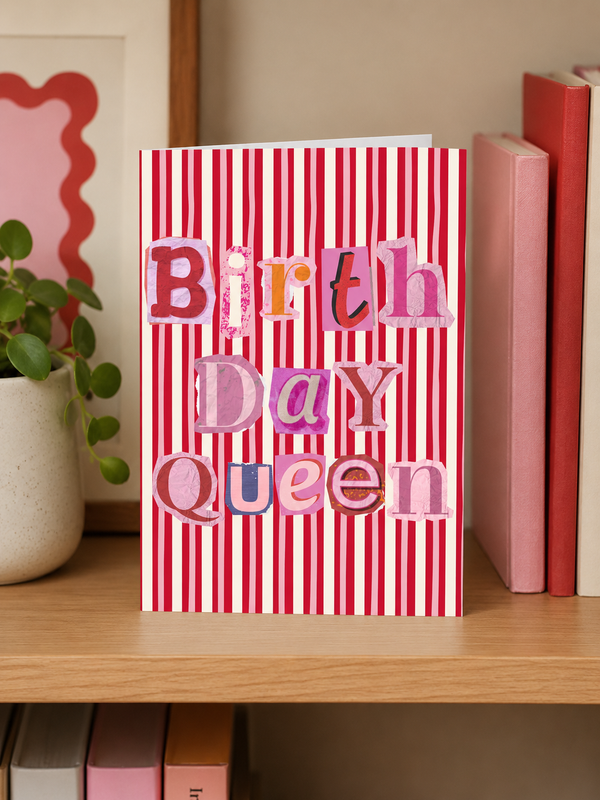 Birthday Queen A6 Card