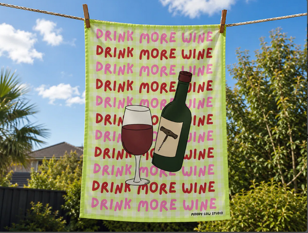 Drink more Wine Tea Towel